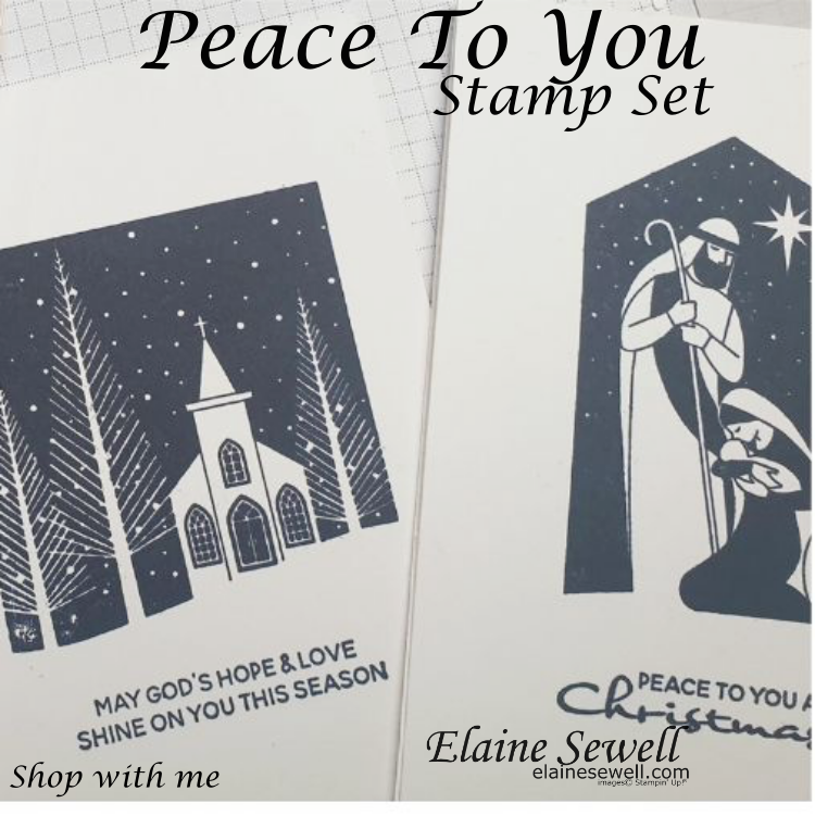 Christmas  Part 1 – How To make multiple cards using one stamp set?  All PEACE TO YOU  STAMP SET 2022
