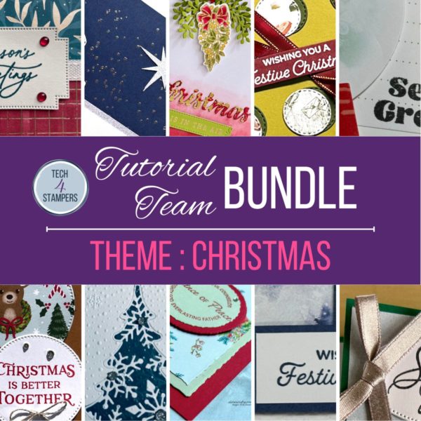 Tech4Stampers November 2024 Tutorial Bundle - Christmas